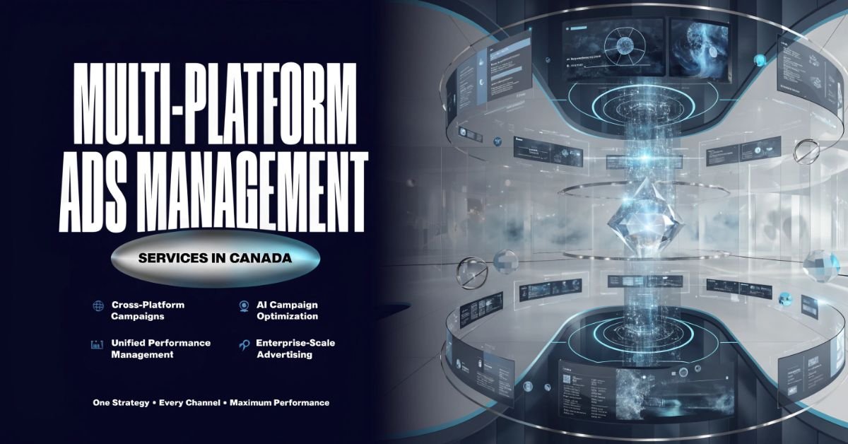 Multi-Platform Ads Management Services in Canada | The 6th Avenue