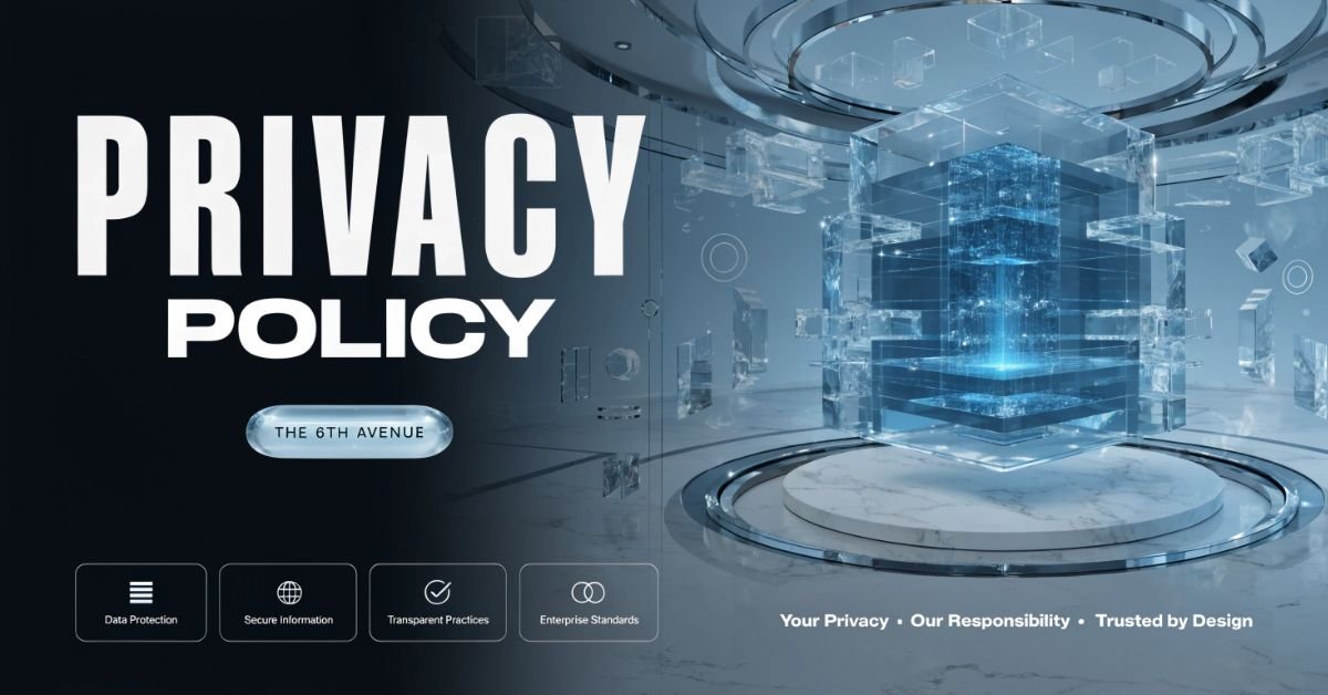 The 6th Avenue Data Privacy Policy